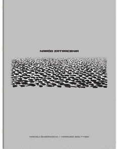 Przedstawiona jest okładka publikacji Naród zatracenia. Na szarym tle jest zdjęcie kostki brukowej.