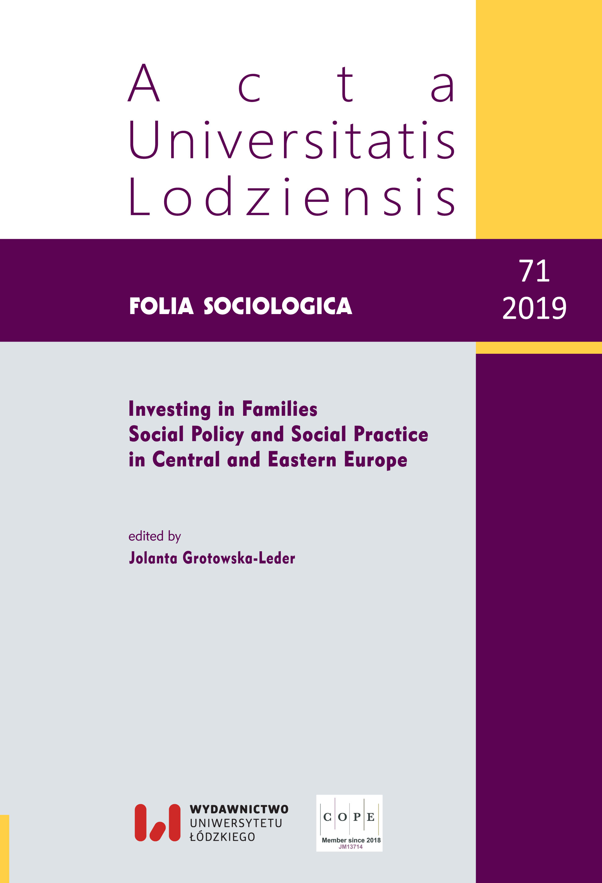 					Pokaż  Nr 71 (2019): Investing in Families Social Policy and Social Practice in Central and Eastern Europe
				