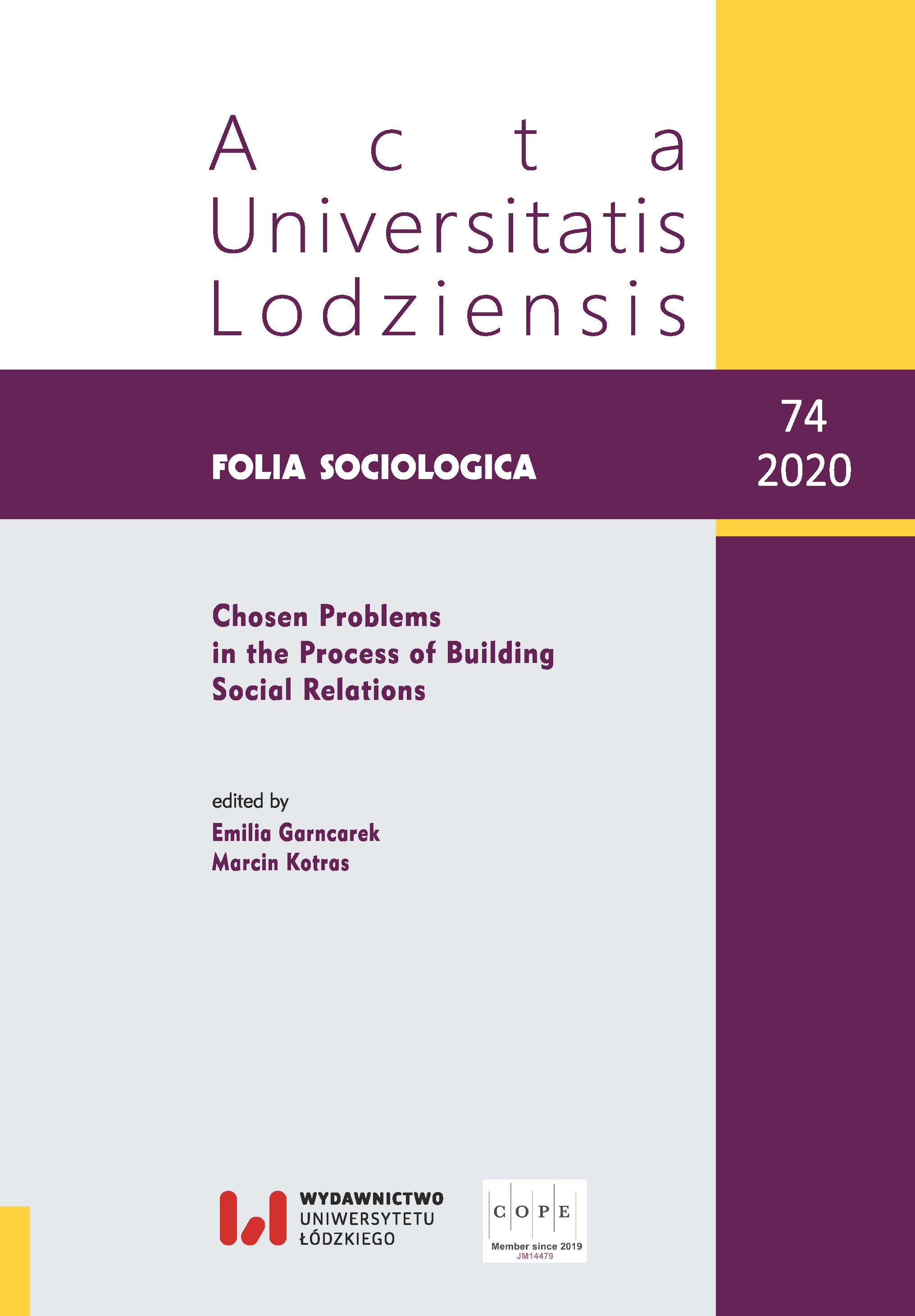 					Pokaż  Nr 74 (2020): Chosen Problems in the Process of Building Social Relations
				