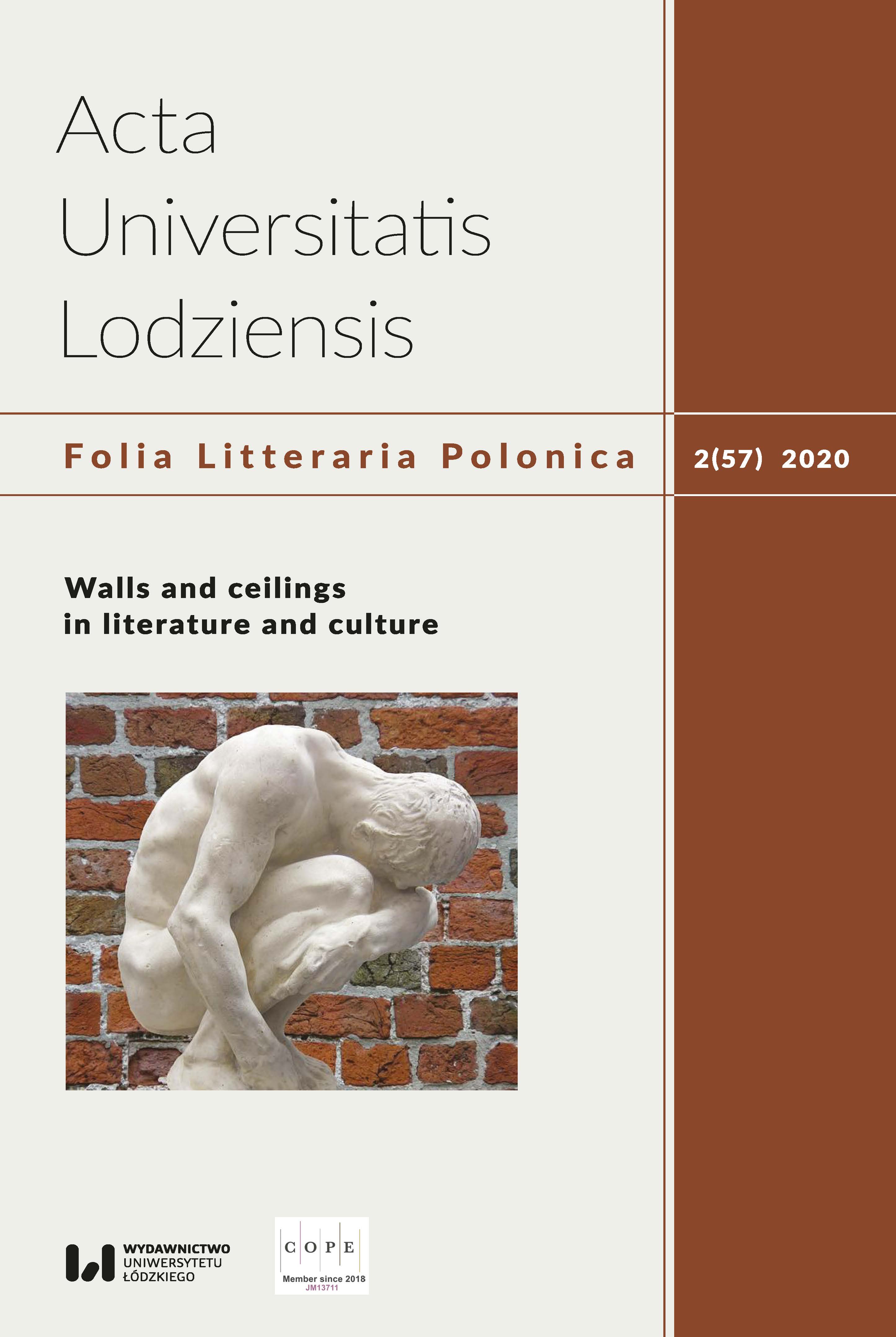 					Pokaż  Tom 57 Nr 2 (2020): Walls and ceilings in literature and culture
				