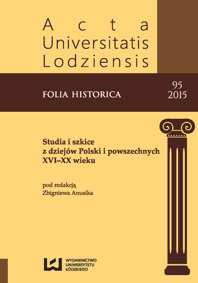 					View No. 95 (2015): Studia i szkice z dziejów Polski i powszechnych XVI–XX wieku
				