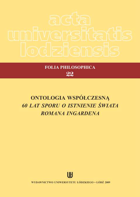 					Ansehen Nr. 22 (2009): Ontologia współczesna. 60 lat "Sporu o istnienie świata" Romana Ingardena
				