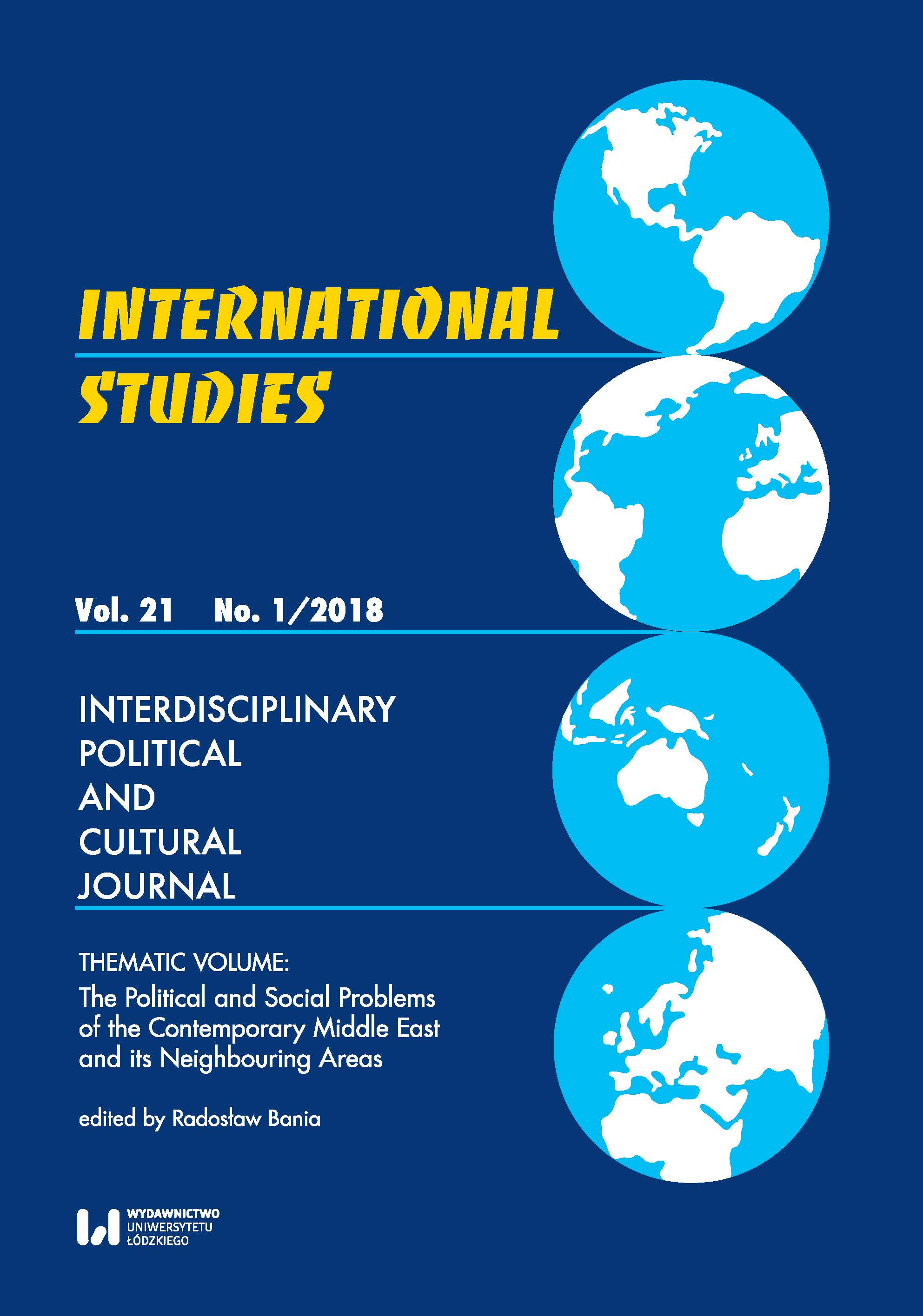 					View Vol. 21 No. 1 (2018): The Political and Social Problems of the Contemporary Middle East and its Neighbouring Areas
				