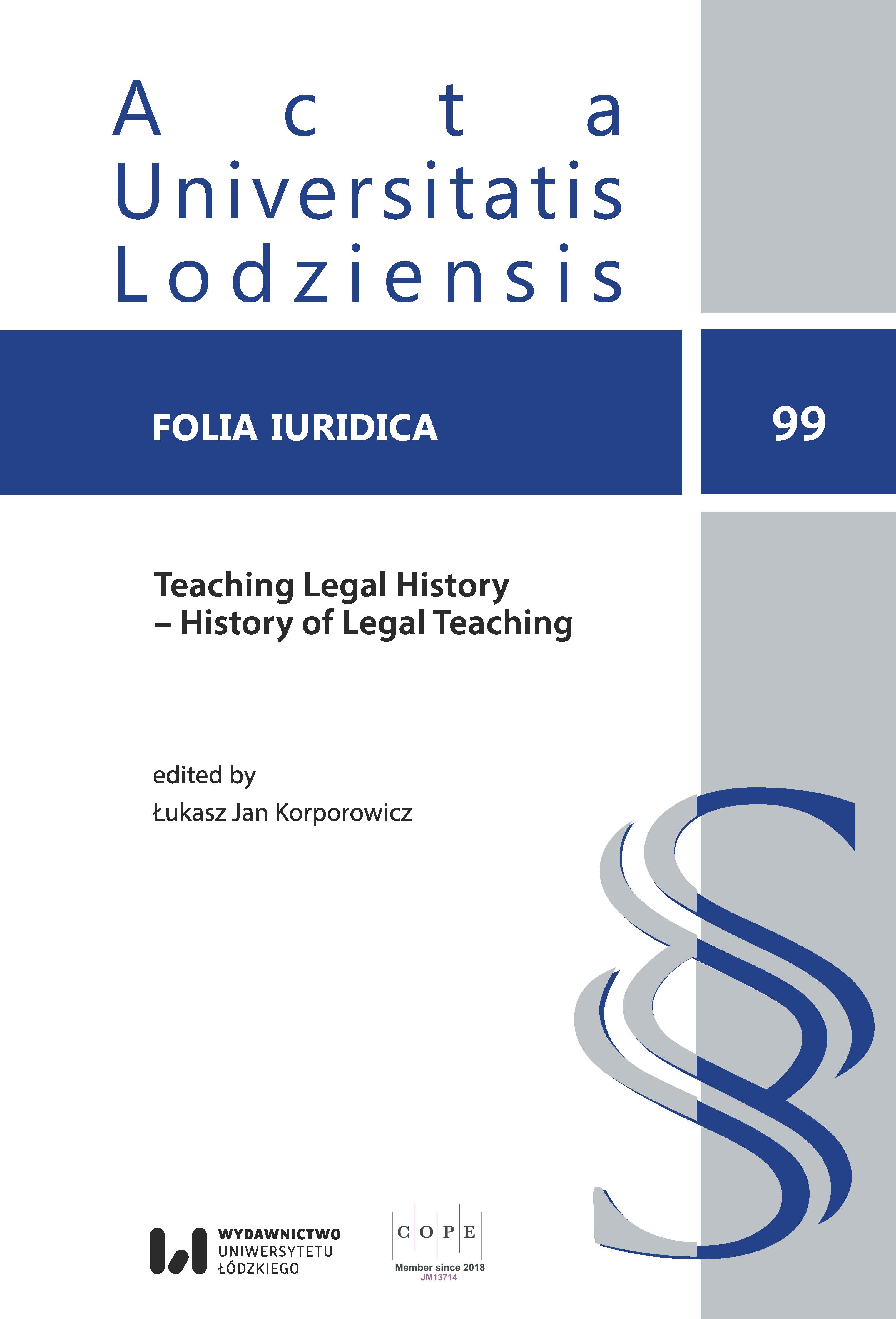					View Vol. 99 (2022): Teaching Legal History – History of Legal Teaching
				