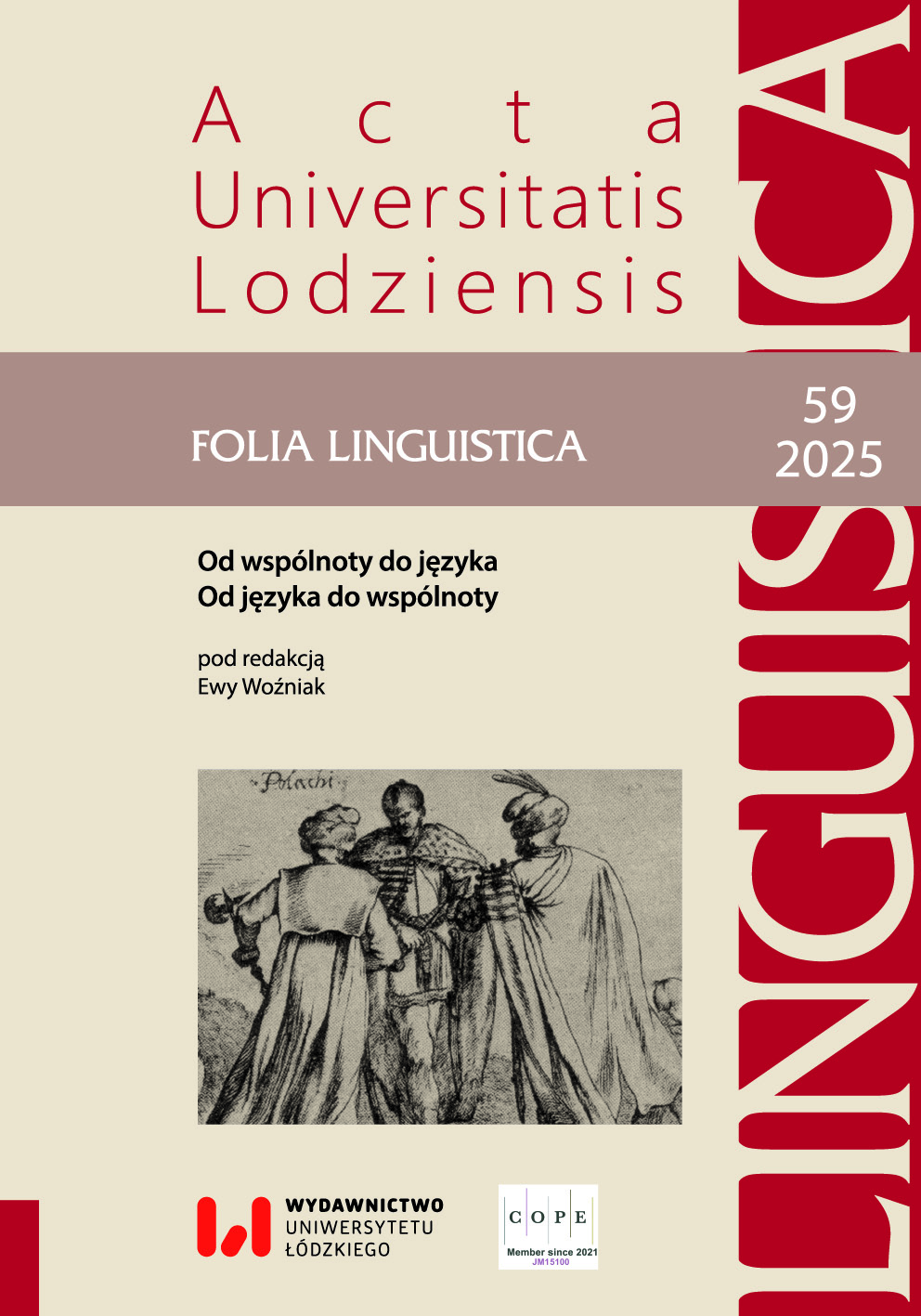 					Pokaż  Nr 59 (2025): Od wspólnoty do języka. Od języka do wspólnoty
				