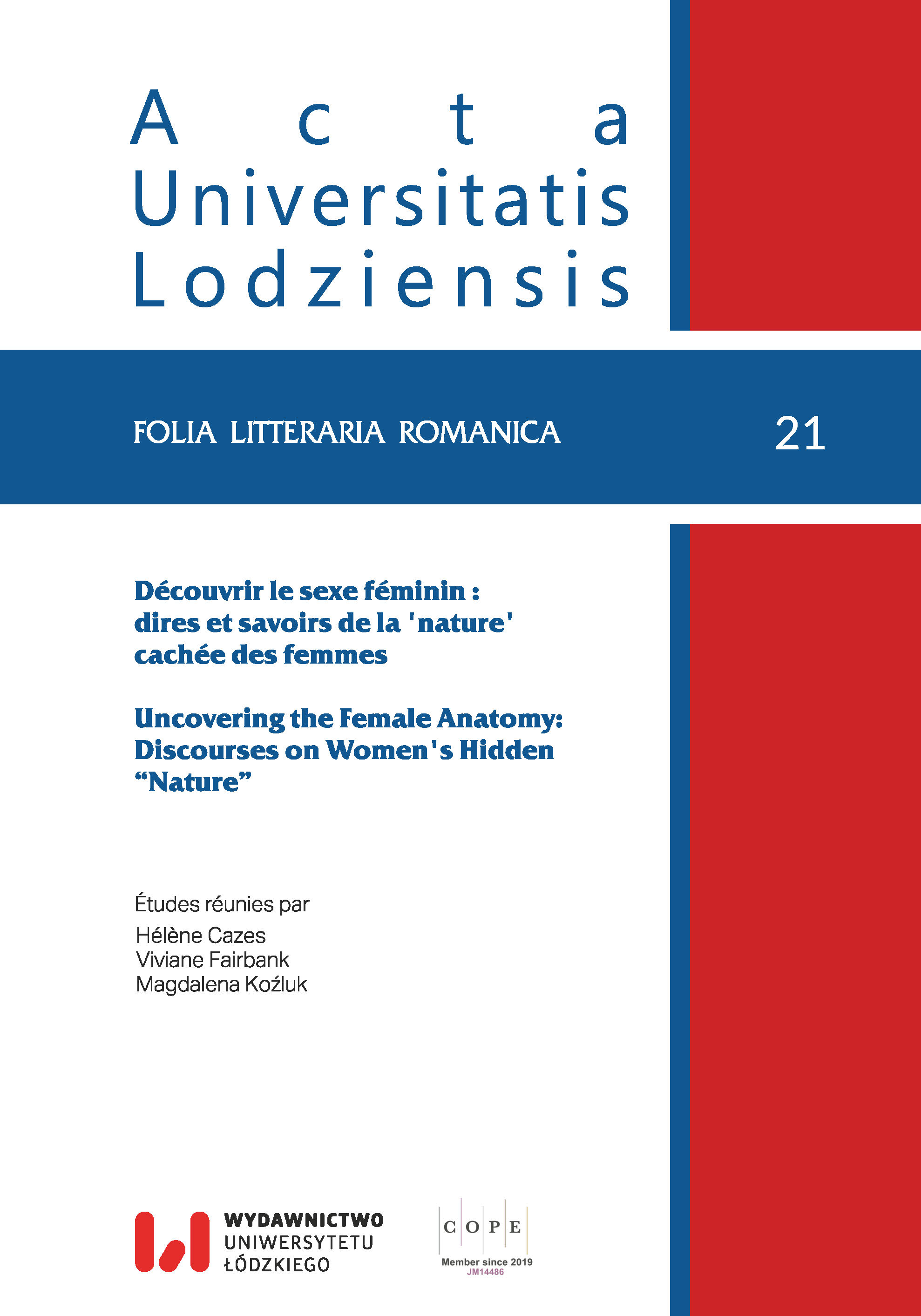 					Afficher No 21 (2026): Découvrir le sexe féminin : dires et savoirs de la 'nature' cachée des femmes
				