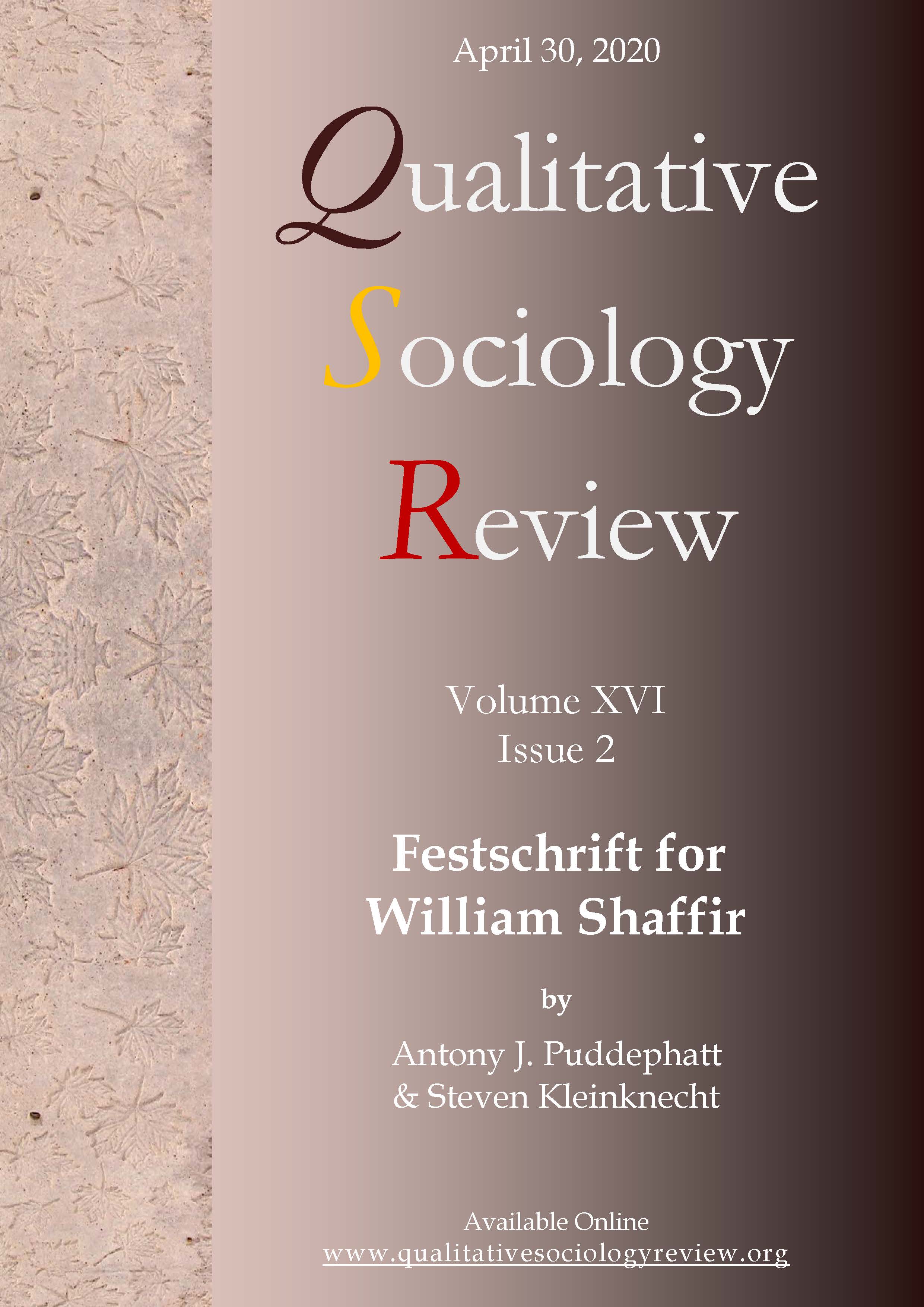 					View Vol. 16 No. 2 (2020): Festschrift for William Shaffir
				