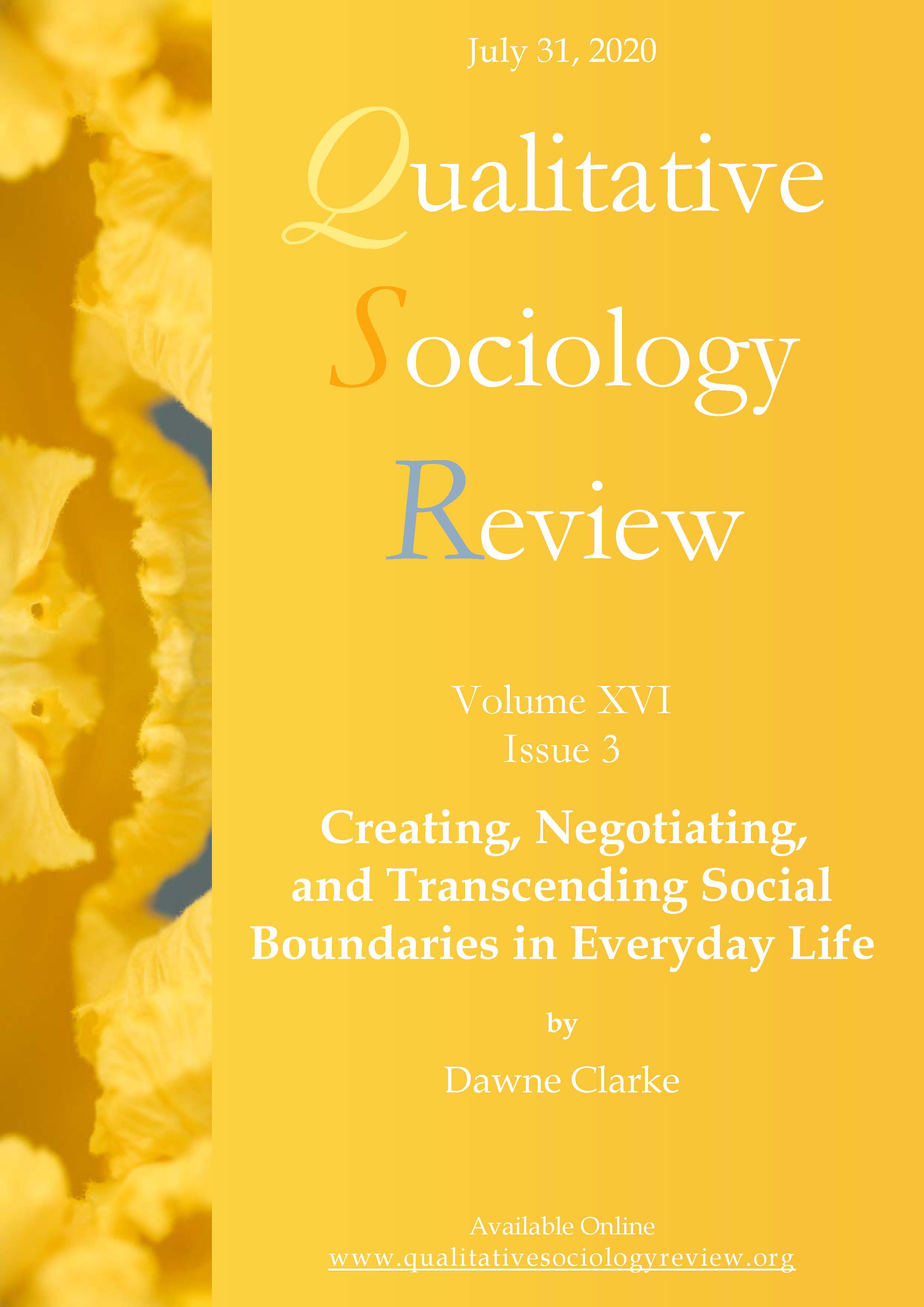 					View Vol. 16 No. 3 (2020): Creating, Negotiating, and Transcending Social Boundaries in Everyday Life
				