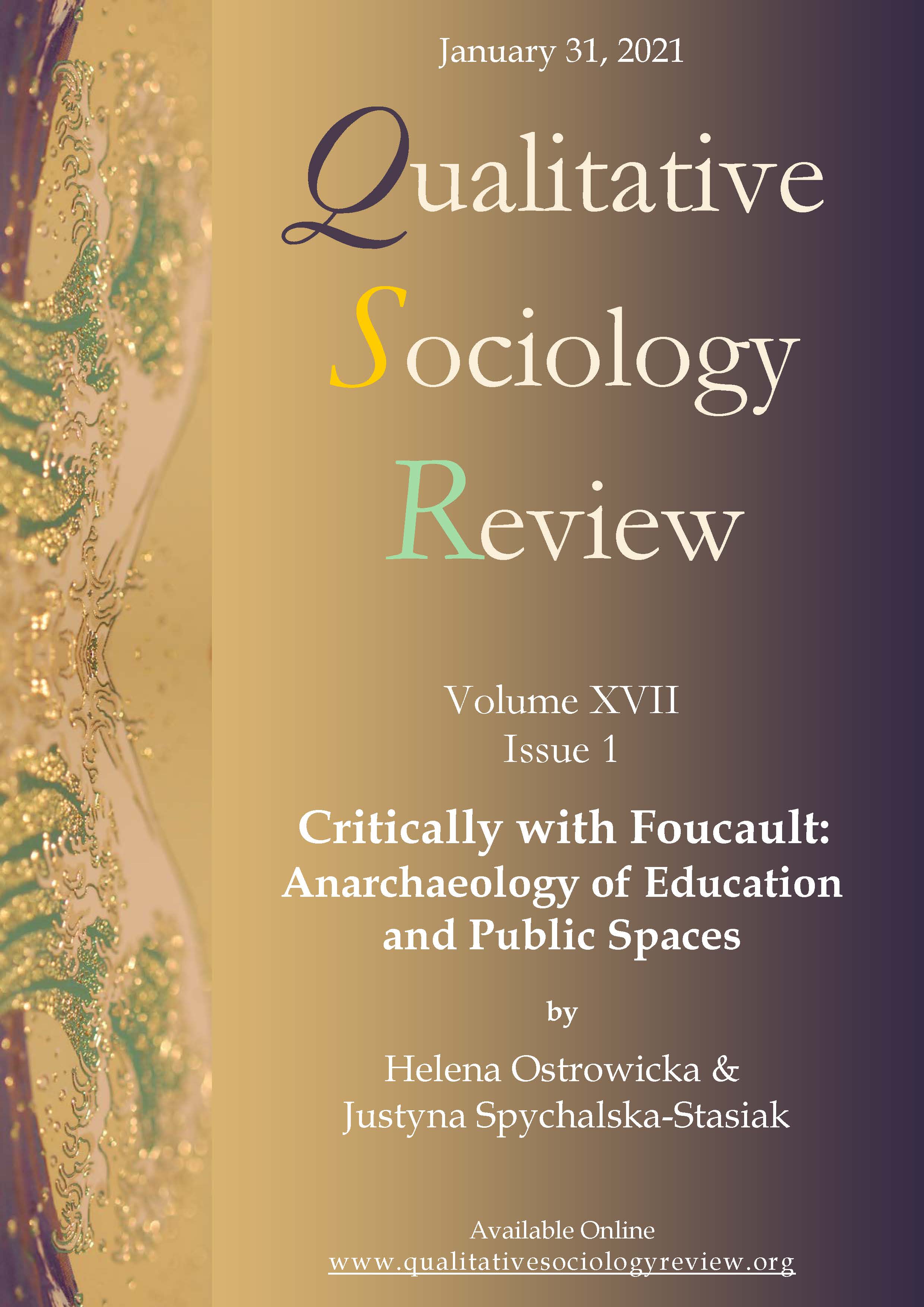 					View Vol. 17 No. 1 (2021): Critically with Foucault: Anarchaeology of Education and Public Spaces
				
