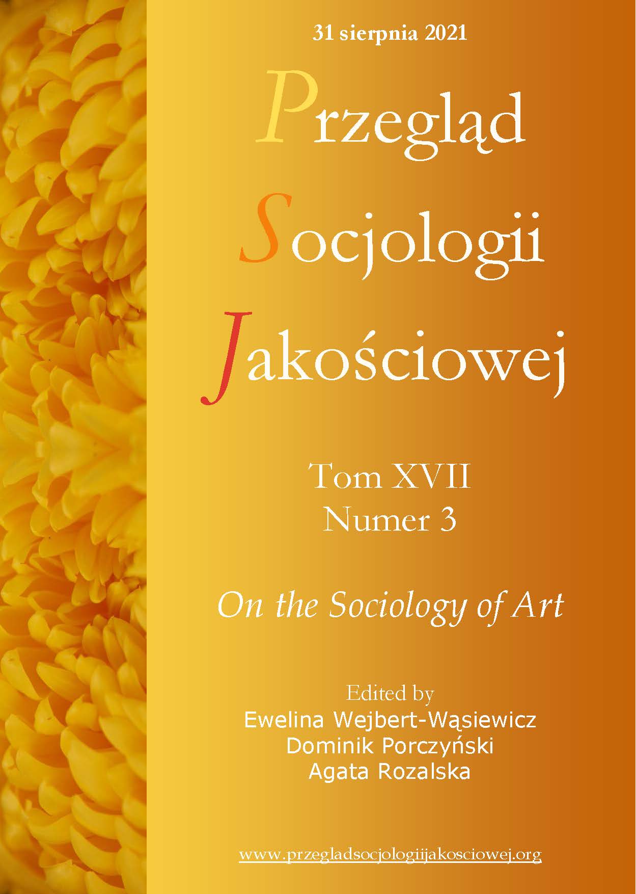 					Wyświetl Tom 17 Nr 3 (2021): On the Sociology of Art
				