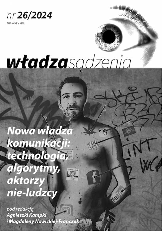 					Pokaż  Nr 26 (2024): Nowa władza komunikacji: technologia, algorytmy, aktorzy nie-ludzcy
				